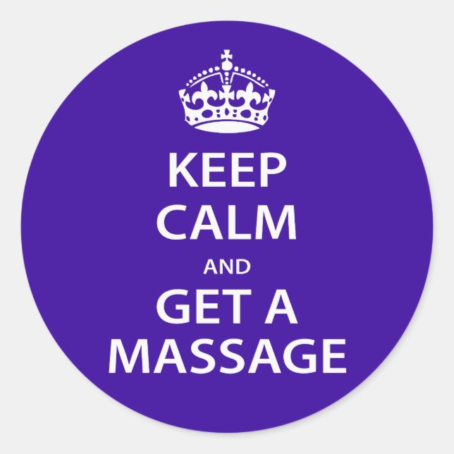 Keep Calm and Get a Massage Classic Round Sticker (Front)
