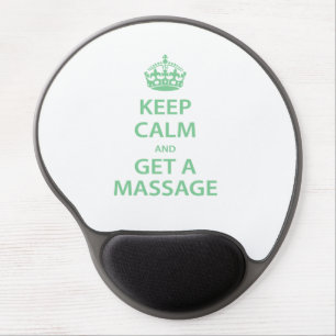 Keep Calm and Get a Massage Gel Mouse Pad