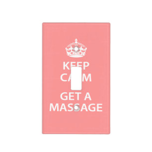 Keep Calm and Get a Massage Light Switch Cover