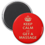 Keep Calm And Get A Massage Magnet at Zazzle