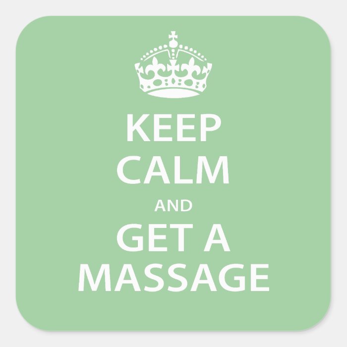 Keep Calm and Get a Massage Sticker