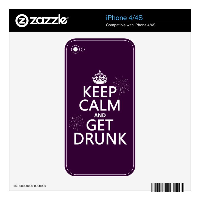 Keep Calm and Get Drunk (changable colors) Decal For iPhone 4