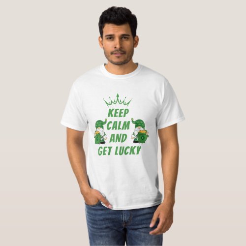 Keep Calm and Get Lucky St Patricks Day T_Shirt