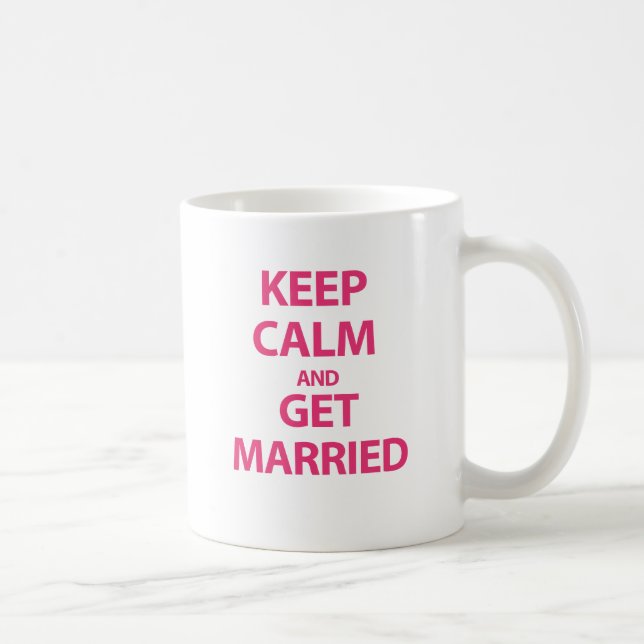 Keep Calm and Get Married Coffee Mug (Right)