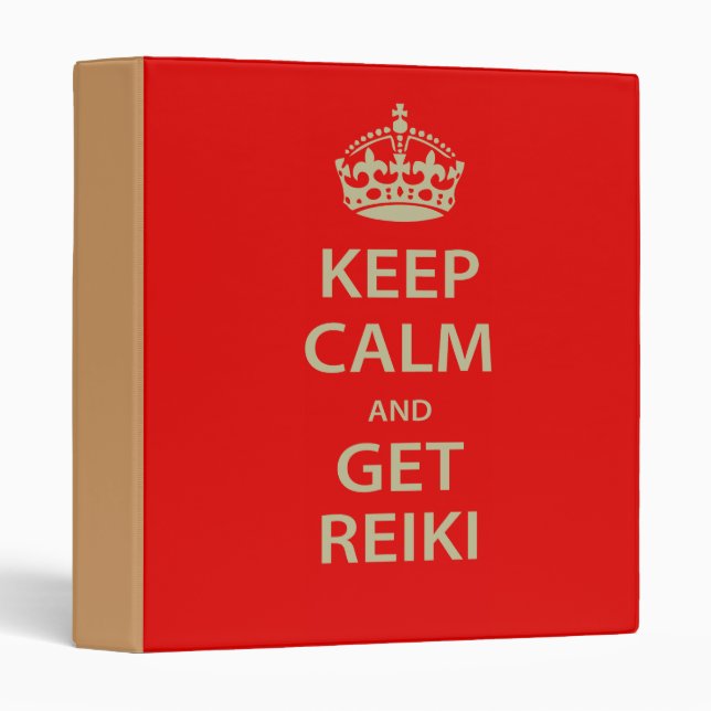 Keep Calm and Get Reiki 3 Ring Binder (Front/Spine)