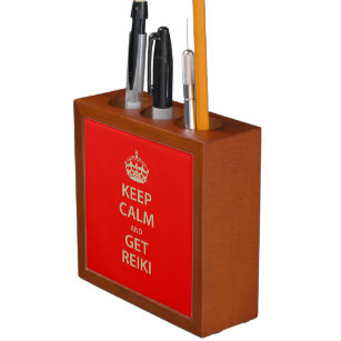 Keep Calm and Get Reiki Desk Organizer