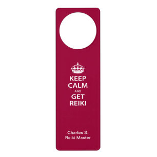 Keep Calm and Get Reiki Door Hanger