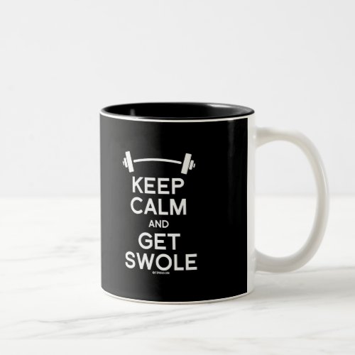 Keep Calm and Get Swole _   Guy Fitness _png Two_Tone Coffee Mug