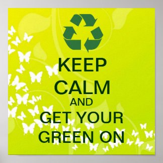 KEEP CALM And Get Your Green On Canvas Print