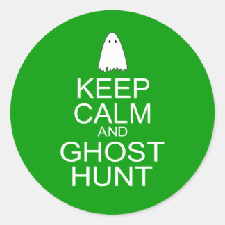 Keep Calm and Ghost Hunt (Parody) Classic Round Sticker
