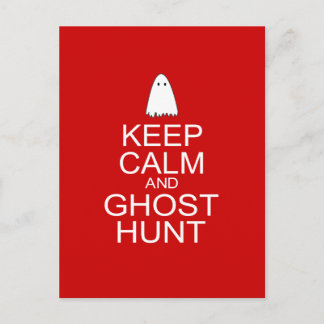 Keep Calm and Ghost Hunt (Parody) Postcard
