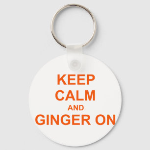 Keep Calm and Ginger On orange pink red Keychain