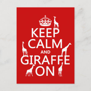 Keep Calm and Giraffe On (customize colors) Postcard