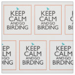 Keep Calm and Go Birding Fabric