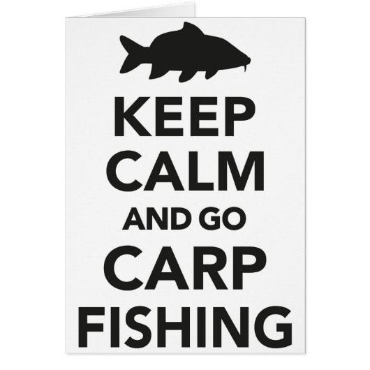 "Keep calm and go carp fishing" card (Front)