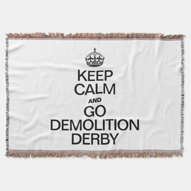 KEEP CALM AND GO DEMOLITION DERBY THROW BLANKET (Front)