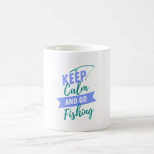 Keep Calm and Go Fishing Coffee Mug