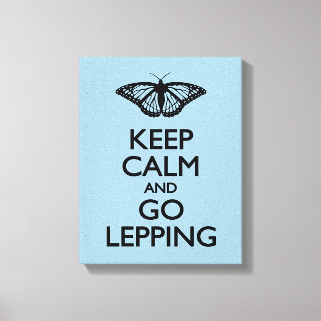 Keep Calm and Go Lepping Canvas Print (Front)