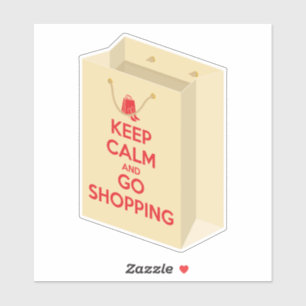Keep Calm and Go Shopping (bag1) Sticker