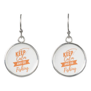 keep calm and go to fishing earrings