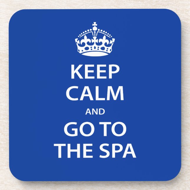 Keep Calm and Go To the Spa Drink Coaster (Front)