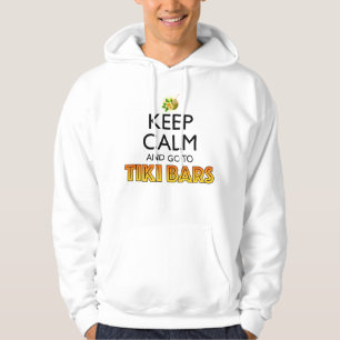 Keep Calm And Go To Tiki Bars Hoodie
