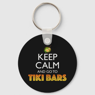 Keep Calm And Go To Tiki Bars Keychain