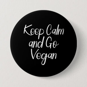 Keep Calm and Go Vegan Button