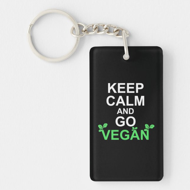 Keep Calm And Go Vegan Keychain (Front)