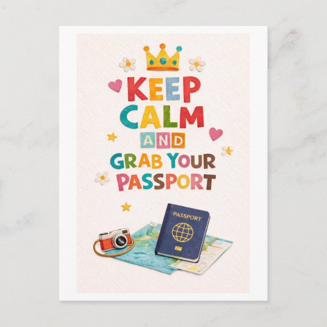 "Keep Calm and Grab Your Passport" Postcard (Front)