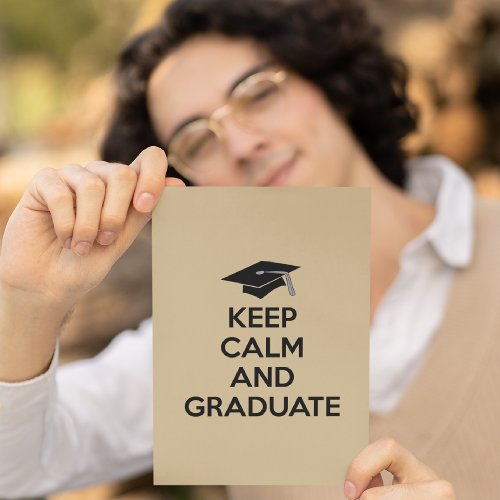 "Keep Calm and Graduate" Graduation Announcements