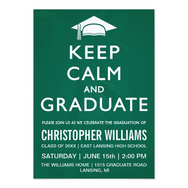 Keep Calm And Graduate Invitation
