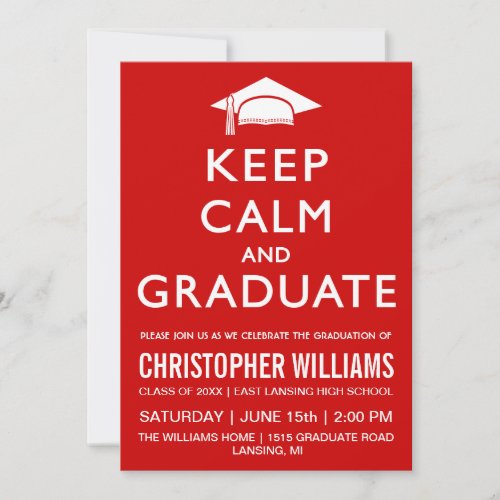 Keep Calm and Graduate Invitation