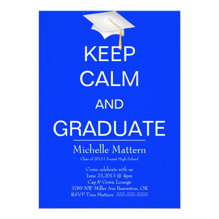 Keep Calm and Graduate Invitations