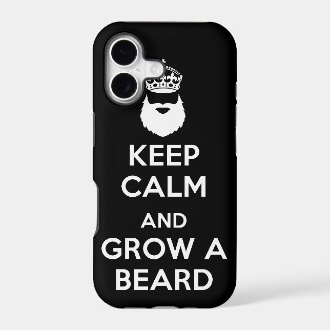 Keep Calm and Grow A Beard Iphone Case (Back)