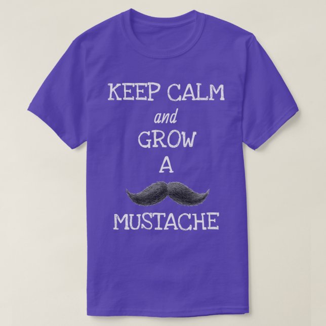 Keep calm and grow mustache Movember Awareness T-Shirt (Design Front)