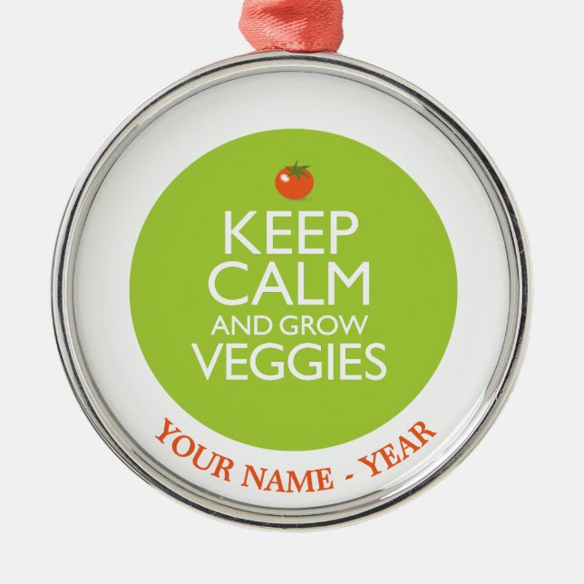 Keep Calm and Grow Veggies 2 Metal Ornament (Front)