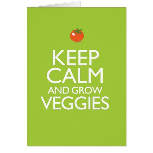 Keep Calm and Grow Veggies Cards (Front)
