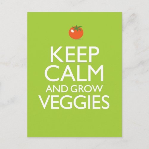 Keep Calm and Grow Veggies Postcard