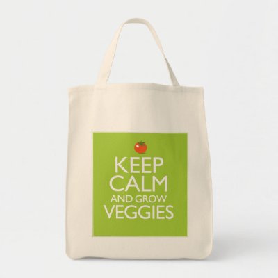 Keep Calm and Grow Veggies Tote Bag