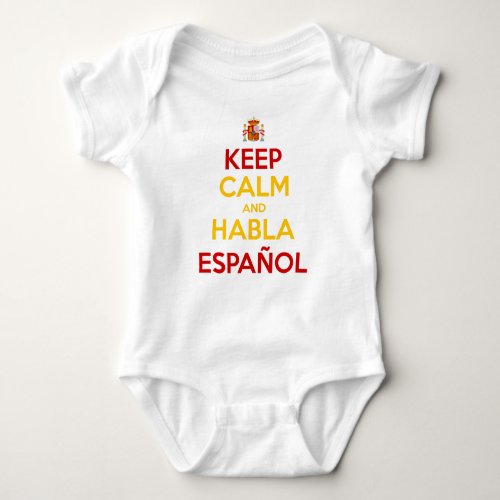 Keep Calm and Habla Espaol Baby Bodysuit