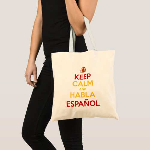 Keep Calm and Habla Espaol Tote Bag