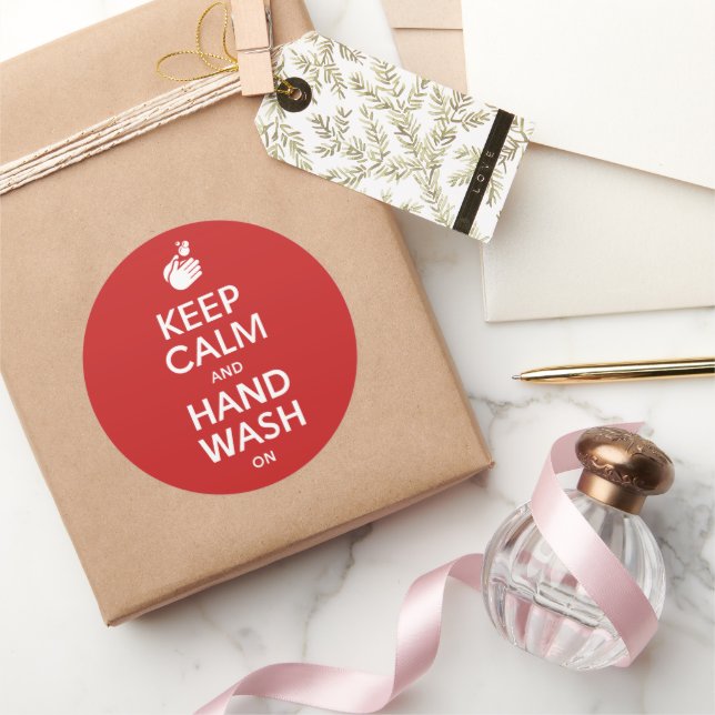 Keep Calm And Hand Wash On - Washing Hygiene Flu Classic Round Sticker (Gifting)