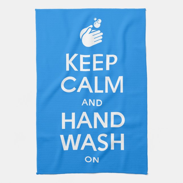 Keep Calm And Hand Wash On - Washing Hygiene Flu Kitchen Towel (Vertical)