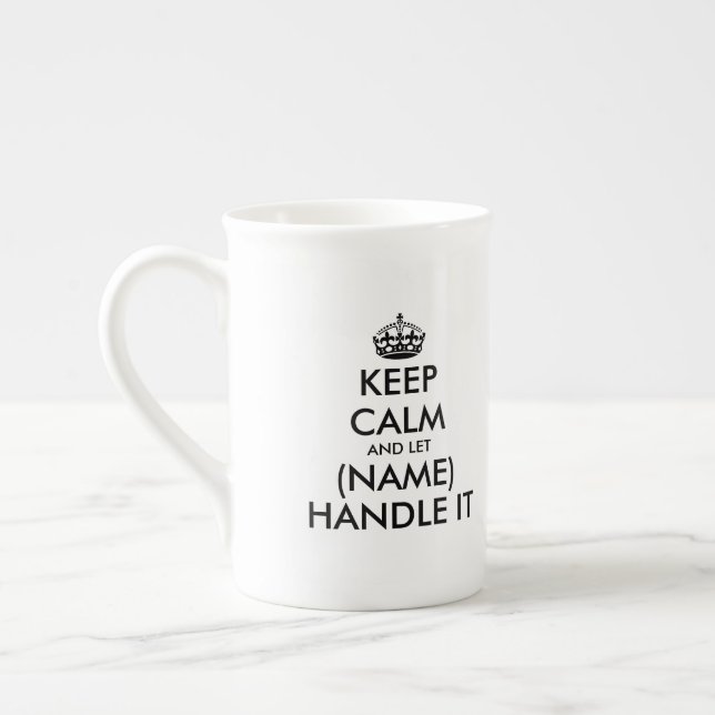 Keep calm and handle it bone china specialty mugs (Left)
