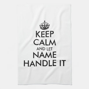 Keep calm and handle it funny kitchen towel gift