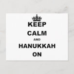 KEEP CALM AND HANUKKAH ON HOLIDAY POSTCARD<br><div class="desc">Keep Calm shirts and gifts are some of the hottest designs out there that are perfect for the humor fan in your life. Looking for a unique gift item? Grab a Keep Calm and Carry On parody t-shirt or a funny Keep Calm hat, tie or baby bodysuit with this humorous...</div>