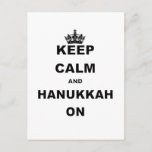 KEEP CALM AND HANUKKAH ON HOLIDAY POSTCARD<br><div class="desc">Keep Calm shirts and gifts are some of the hottest designs out there that are perfect for the humor fan in your life. Looking for a unique gift item? Grab a Keep Calm and Carry On parody t-shirt or a funny Keep Calm hat, tie or baby bodysuit with this humorous...</div>