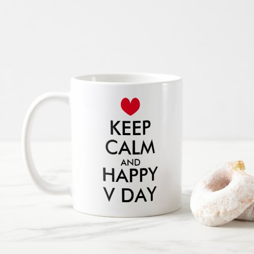 Keep calm and Happy Valentines Day coffee mug