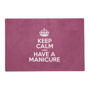 Keep Calm and Have a Manicure, Pink Leather, Crown Placemat
